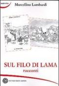 Sul filo di lama