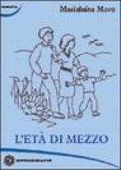 L'età di mezzo