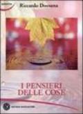 I pensieri delle cose