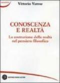 Conoscenza e realtà. La costruzione della realtà nel pensiero filosofico