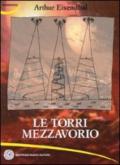 Le torri mezzavorio