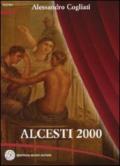 Alcesti 2000