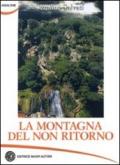 La montagna del non ritorno