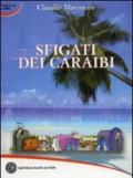 Sfigati dei Caraibi