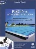 La piscina. Istruzioni per l'uso