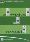 Le avventure di François vol.4