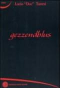 Gezzendblus