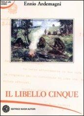 Il libello cinque