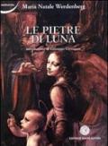 Le pietre di luna