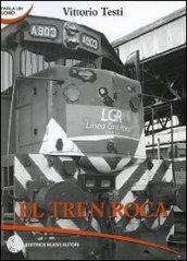 El Tren Roca