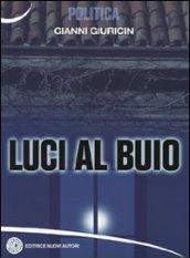 Luci al buio