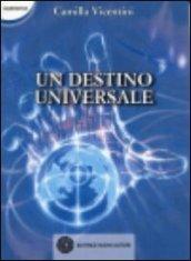 Un destino universale