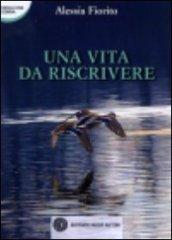 Una vita da riscrivere