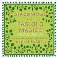 Giacomino e il fagiolo magico. Ediz. italiana e inglese