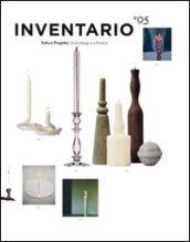 Inventario. Tutto è progetto-Everything is a project. 5.