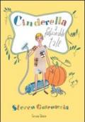 Cinderella. A fashionable tale