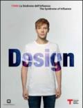 TDM6 design. La sindrome dell'influenza. Ediz. italiana e inglese