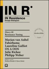 In residence. Diary. Ediz. italiana e inglese: 8