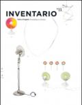 Inventario. Tutto è progetto-Everything is a project. Ediz. bilingue: 11