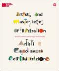 Artisti e capolavori dell'illustrazione. 50 illustrators exhibition 1967-2016. Ediz. italiana e inglese