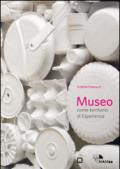 Museo come territorio di esperienza