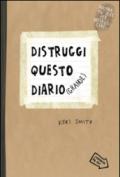 Distruggi questo diario (grande)