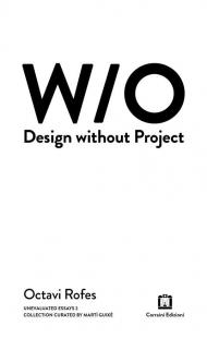 Design without project. Ediz. bilingue