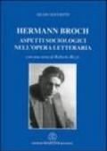 Hermann Broch. Aspetti sociologici nell'opera letteraria