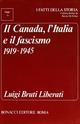 Il Canada, l'Italia e il Fascismo 1919-1945