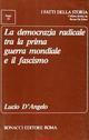 La democrazia radicale tra la prima guerra mondiale e il fascismo