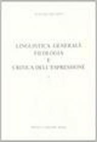 Linguistica generale, filologia e critica dell'espressione