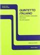 Quintetto italiano. Approccio tematico multimediale. Livello avanzato. Guida per l'insegnante