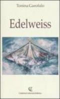 Edelweiss. Ediz. illustrata