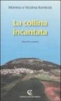 La collina incantata (racconti e poesie)