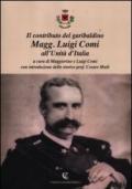 Il contributo del garibaldino Magg. Luigi Comi all'Unità d'Italia