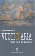 Vuoti d'aria. Sulle cime del pensiero