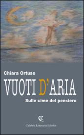 Vuoti d'aria. Sulle cime del pensiero