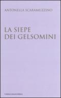 La siepe dei gelsomini