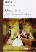 Quadreria. Saggi di letteratura tedesca