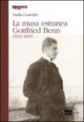 La musa estranea. Gottfried Benn (1913-1945)