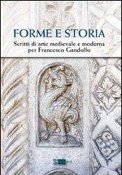 Forme e storia. Scritti di arte medievale e moderna per Francesco Gandolfo