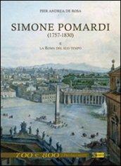 Simone Pomardi (1757-1830) e la Roma del suo tempo