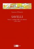 Savelli. Storia e catalogo della casa editrice 1963-1982