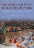 Immagini e arte sacra nel concilio di Trento. «Per istruire, ricordare, meditare e trarne frutti»: 1