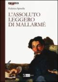 L'assoluto leggero di Mallarmé