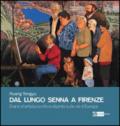 Dal lungo Senna a Firenze. Diario d'artista scritto e dipinto sulle vie d'Europa