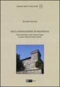 Sulla Fondazione di Manziana. Dal tenimentum castri Sanctae Pupae al piano ideale del Santo Spirito