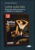 Lolita sulla tela. Poetiche dell'invenzione in Balthus e Nabokov