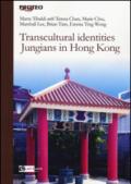 Transcultural identities Jungians in Hong Kong