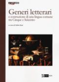 Generi letterari e costruzione di una lingua comune tra Cinque e Seicento